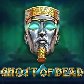 Ghost of Dead – slot by Play'n GO, featured at n1betsau.com